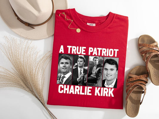 A True Patriot Charlie Kirk Tee